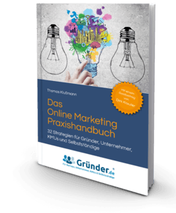 Online Marketing Praxishandbuch von Thoma Klußmann